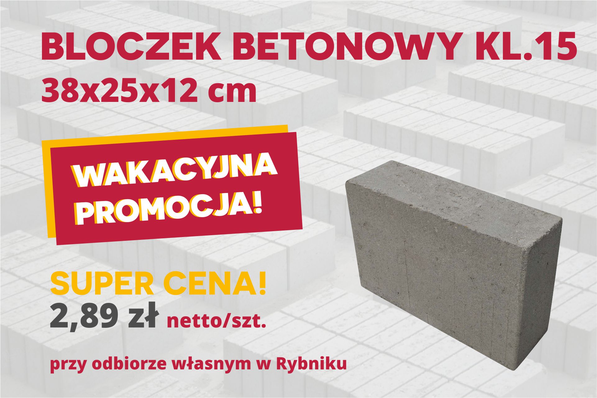 Bloczki betonowe fundamentowe B15 LUBAR Rybnik - wakacyjna promocja, atrakcyjna cena