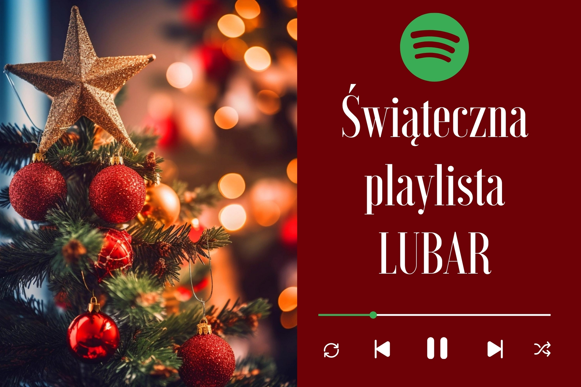 Świąteczne utwory - świąteczna playlista Lubar na Spotify