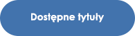 Dostępne tytuły