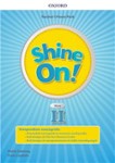 Shine On! klasa II. Teacher's Power Pack and Classroom